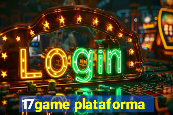 17game plataforma